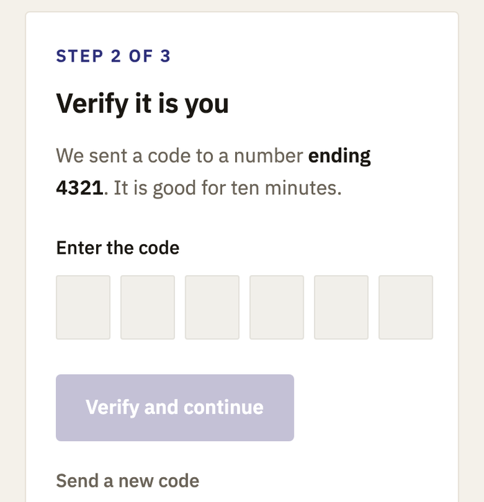 The signer's identity step after a code has been sent, reading 'We sent a code to a number ending 4321. It is good for ten minutes', a six-digit code entry field, and a 'Send a new code' link.